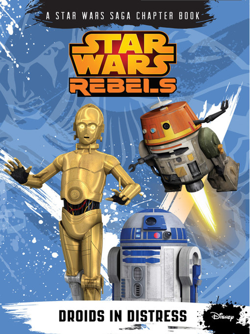 Title details for Droids in Distress by Disney Books - Available